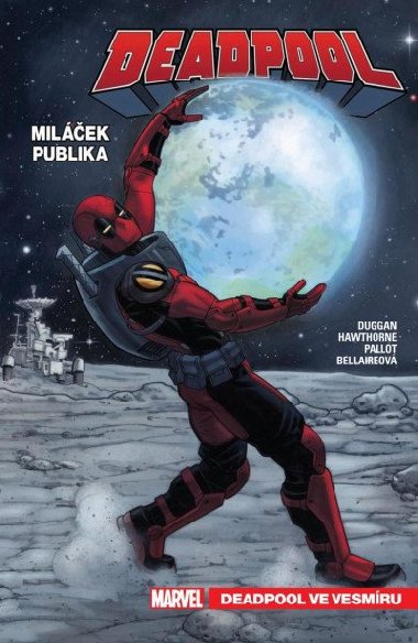 Deadpool, milek publika 7 - Deadpool ve vesmru - Gerry Duggan