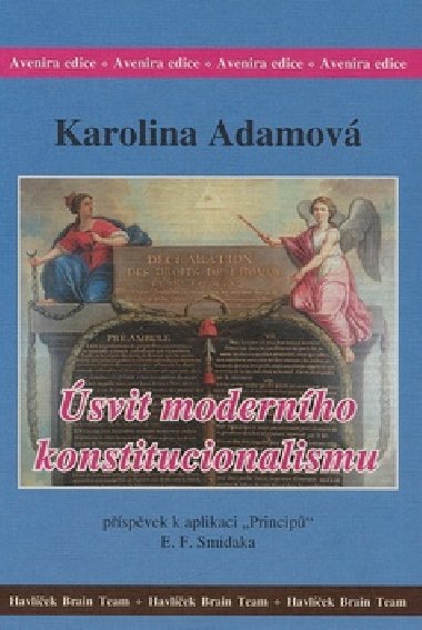 SVIT MODERNHO KONSTITUCIONALISMU - Karolina Adamov