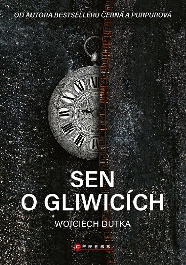 Sen o Gliwicch - Wojciech Dutka