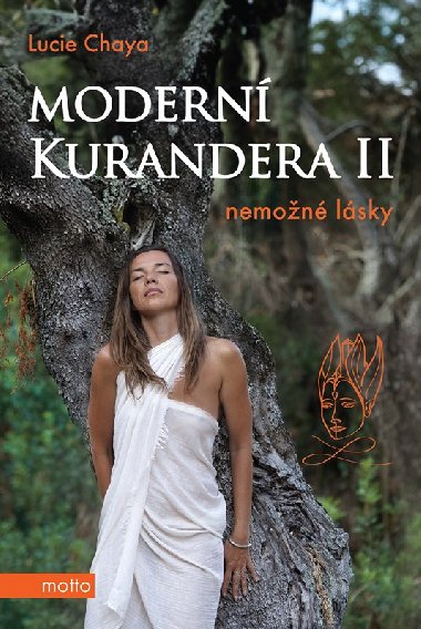 Modern kurandera II - Nemon lsky - Lucie Chaya