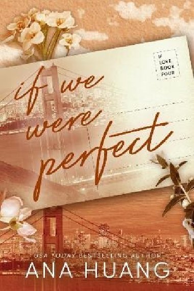 If We Were Perfect - Huang Ana