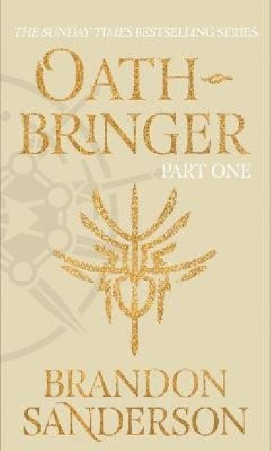 Oathbringer Part One: The Stormlight Archive Book Three - Sanderson Brandon