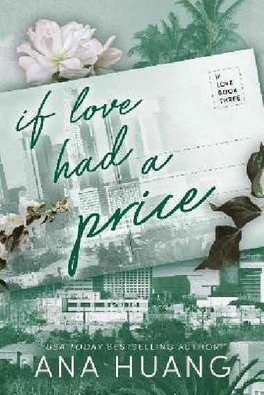If Love Had A Price - Huang Ana