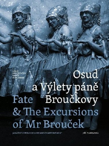 Osud a Výlety páně Broučkovy / Fate & The Excursion of Mr Broucek - Jiří Zahrádka