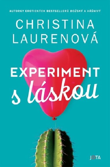 Experiment s lskou - Christina Laurenov