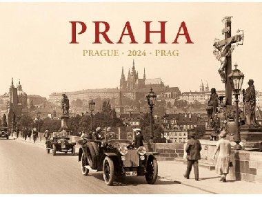 Kalendář 2024 Praha - Prague - Prag - nástěnný - neuveden