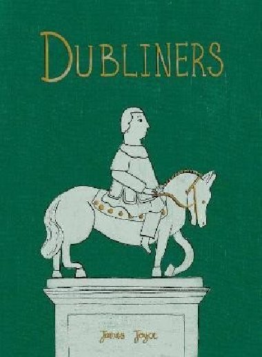 Dubliners (Collector´s Edition) - Joyce James