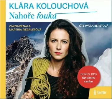 Nahoře fouká - Audiokniha na CD - Klára Kolouchová