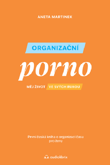 Organizační porno - Aneta Martinek