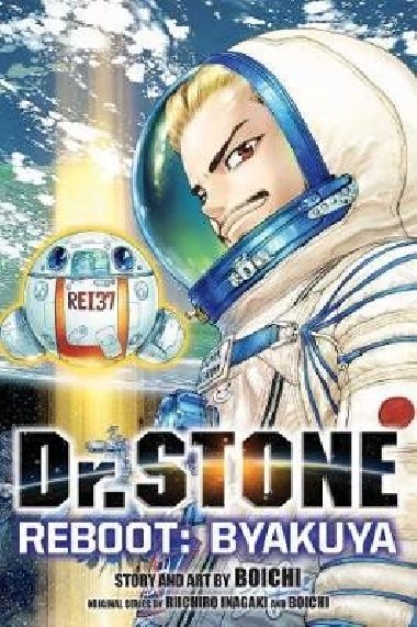 Dr. Stone Reboot: Byakuya - Inagaki Riichiro