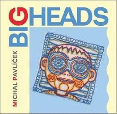 Big Heads - 2 CD - Michal Pavlek