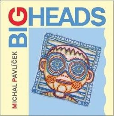 Big Heads - LP - Michal Pavlek