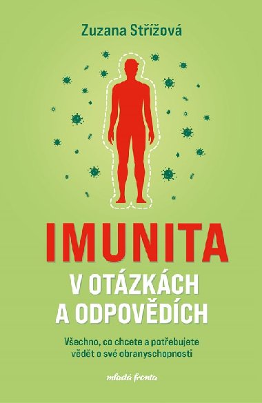 Imunita v otzkch a odpovdch - Zuzana Stov