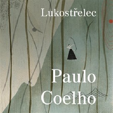 Lukostelec - Audiokniha na CD - Paulo Coelho