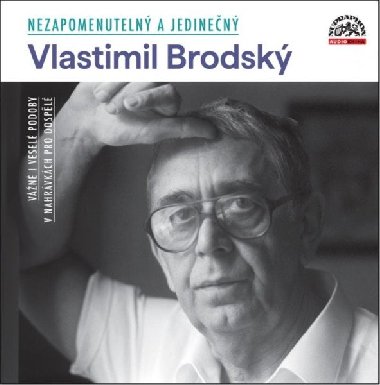 Nezapomenuteln a jedinen - CDmp3 - Vlastimil Brodsk