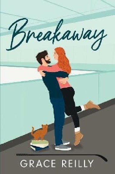 Breakaway: The MUST-READ, spice coaching hockey romance and TikTok sensation! - Reilly Grace