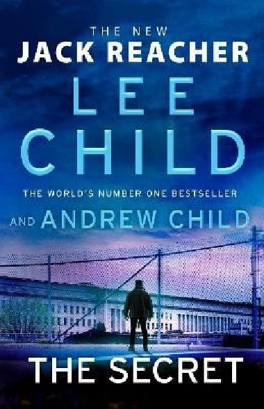 The Secret: Jack Reacher, Book 28 - Child Lee