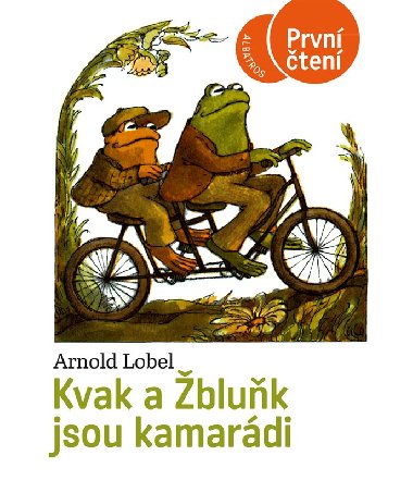 Kvak a bluk jsou kamardi - Arnold Lobel