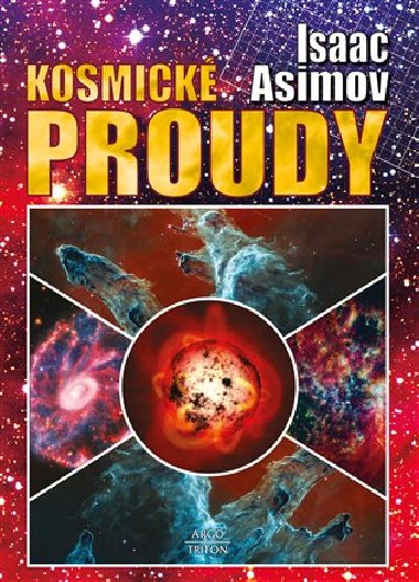 Kosmick proudy - Isaac Asimov