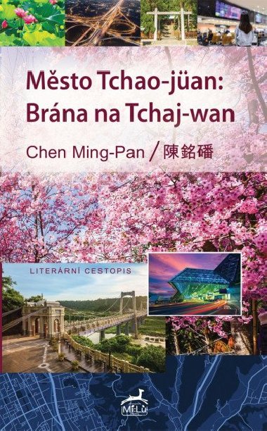 Msto Tchao-jan: Brna na Tchaj-wan - Ming-Pan Chen