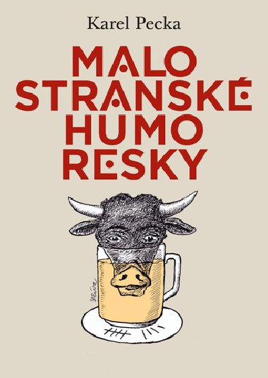 Malostranské humoresky - Karel Pecka; Jiří Slíva