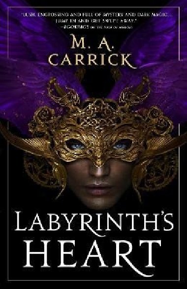 Labyrinth´s Heart: Rook and Rose, Book Three - Carrick M. A.