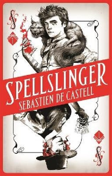 Spellslinger - de Castell Sebastien