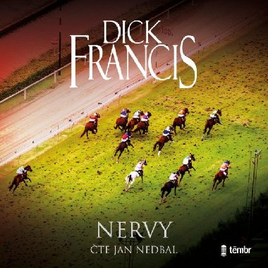 Nervy -  Audiokniha na CD - Dick Francis, Jan Nedbal
