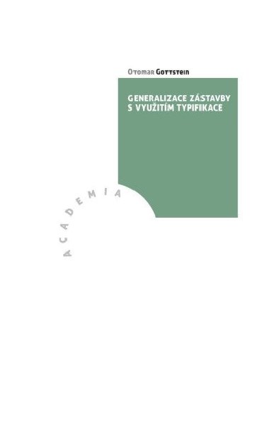 Generalizace zstavby s vyuitm typifikace - Otomar Gottstein