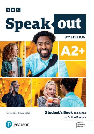 Speakout A2+ Students Book and eBook with Online Practice, 3rd Edition - Eales Frances, Oakes Steve