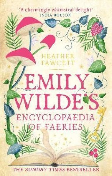 Emily Wildes Encyclopaedia of Faeries: the Sunday Times Bestseller - Fawcett Heather