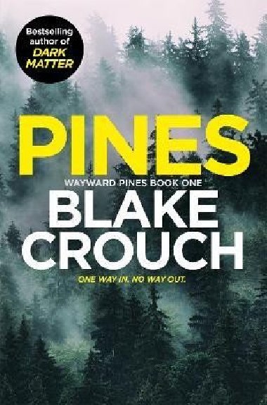 Pines - Crouch Blake