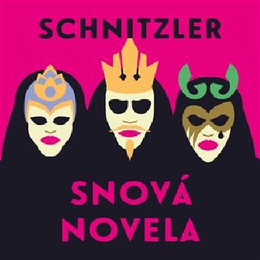 Snov novela - Arthur Schnitzler