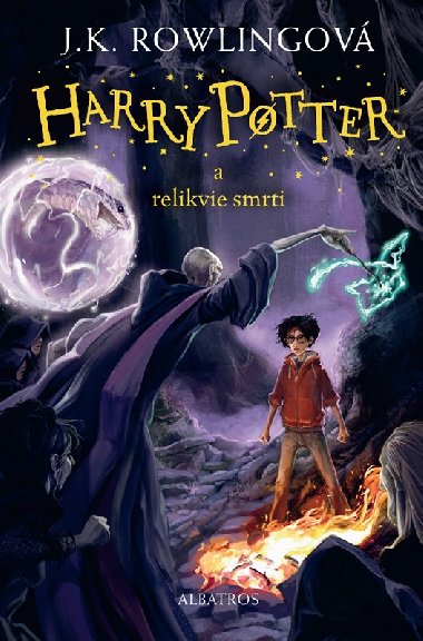 Harry Potter a relikvie smrti (7. dl) - Joanne K. Rowlingov
