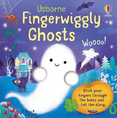 Fingerwiggly Ghosts - Brooks Felicity