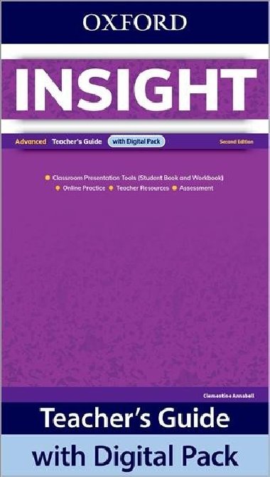 Insight Advanced Teachers Guide with Digital pack, 2nd Edition - Annabell Clementine