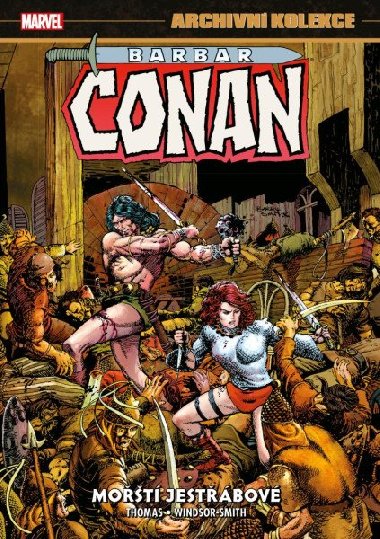Archivn kolekce Barbar Conan 2 - Mot jestbov - Thomas Roy
