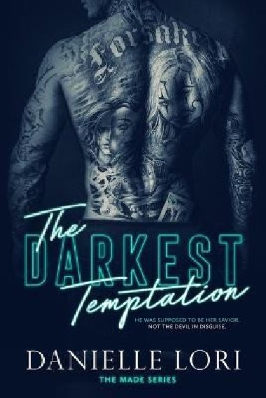 The Darkest Temptation - Lori Danielle