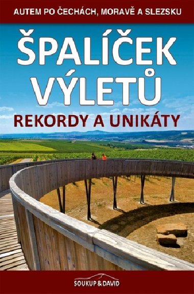 palek vlet - Rekordy a unikty - Vladimr Soukup, Petr Ludvk