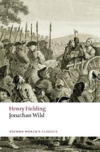 Jonathan Wild - Fielding Henry
