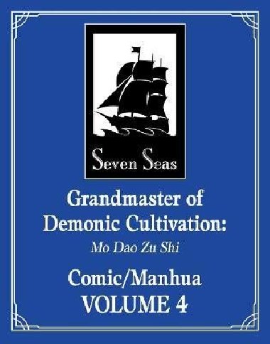 Grandmaster of Demonic Cultivation 4: Mo Dao Zu Shi - Tong Xiu Mo Xiang