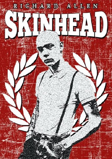 Skinhead - Richard Allen