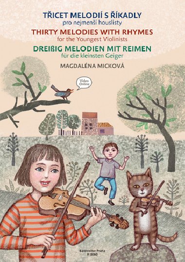 Třicet melodií s říkadly pro nejmenší houslisty - Magdaléna Micková
