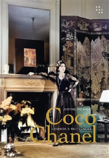 Coco Chanel - Legenda a skutenost - Justine Picardie