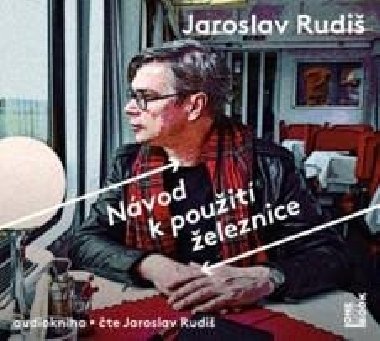 Nvod k pouit eleznice - CDmp3 (te Jaroslav Rudi) - Jaroslav Rudi