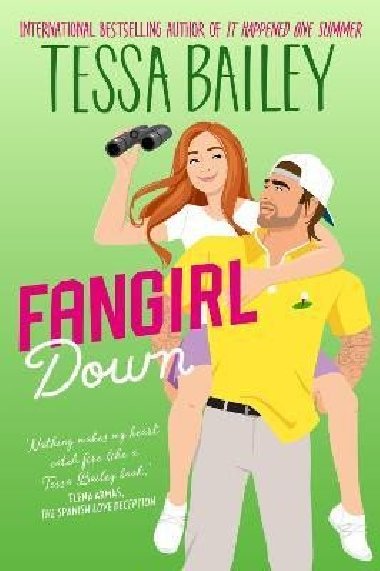 Fangirl Down UK: A Novel - Bailey Tessa