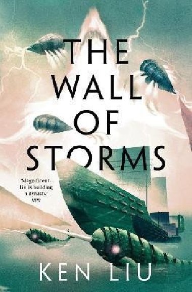 The Wall of Storms - Liu Ken