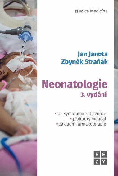 Neonatologie - Jan Janota; Zbyněk Straňák