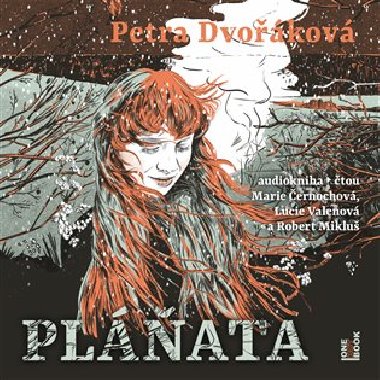 Plata - CDmp3 (te Marie ernochov, Lucie Valenov, Robert Miklu) - Petra Dvokov