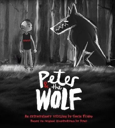 Peter and the Wolf: Wolves Come in Many Disguises - Friday Gavin